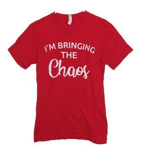 Bella Canvas I'M BRINGING THE CHAOS Soft cotton Tee Red Size Small
